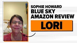 Sophie Howard Blue Sky Amazon Review - Lori