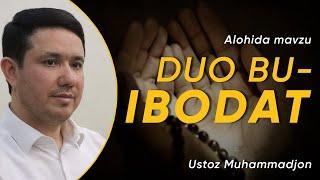 DUO BU – IBODAT | Ustoz Muhammadjon | 4K