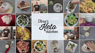Tara's Keto Kitchen Intro
