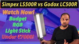 Unboxing & Teardown: Simpex LS500R vs Godox LC500R RGB Light Stick | Budget Alternative?