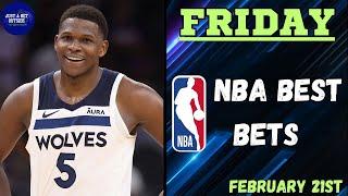 NBA Best Bets, Picks, & Predictions for Today, February 21st!