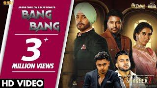 BANG BANG : Jassa Dhillon | Gur Sidhu | SHAREEK 2 | Dev Kharoud | Jimmy Shergill | Sharan Kaur