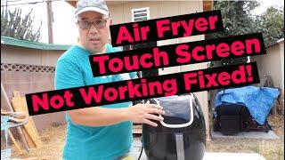 Air Fryer Touch Screen Not Working || Not Responding || Quick Fixed