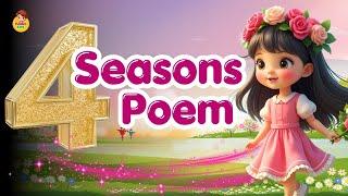 4 Seasons poem | Learn and Sing with Kids | Educational Nursery Rhymes