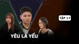 YÊU LÀ YẾU - TẬP 17: Chính thất mở đường dẫn lối cho tình nhân chăm sóc chồng |Drama Việt|Kem Xôi TV