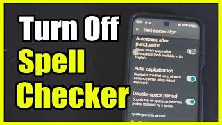 How to Turn Off the Spell Checker on Android Phone Keyboard (Settings Tutorial)