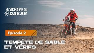 Tempête de sable et vérifs sur le Dakar 2025