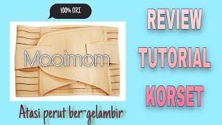 REKOMENDASI KORSET SETELAH MELAHIRKAN UNTUK PERUT BERGELAMBIR || MOOIMOM KORSET