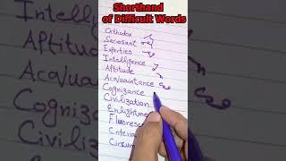 shorthand of difficult words