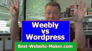 Weebly vs Wordpress - My Honest Opinion For Best Website Maker