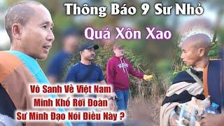 Thầy Minh Tuệ anh báu nói về 9 sư nhỏ và nhóm cộng đồng xôn xao chuyện này ?