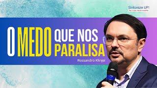 O MEDO QUE NOS PARALISA | Rossandro Klinjei ️ cortes, Palestra Espírita