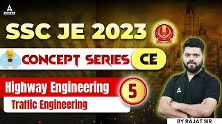 SSC JE 2023 | Highway Engineering | Traffic Engineering Lecture - 05 | Civil Engg | By Rajat SIr