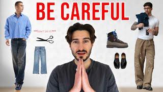 Current Fashion Trends You Need To Be Careful With