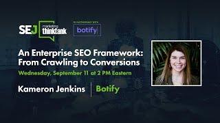 An Enterprise SEO Framework: From Crawling to Conversions