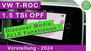 Infotainment & Discover Media im VW T-ROC 1.5 TSI OPF DSG 2024