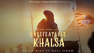 Undefeated Khalsa |Arash Riaz ft.Ravi Singh |Parwaaz Gill |The Folk Turbanators |Punjabi Songs 2024|