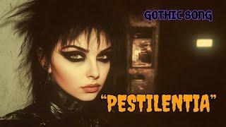 Pestilentia - Ein Gothic-Song voller Dunkelheit und Melancholie, Gothic Rock, Dark Wave