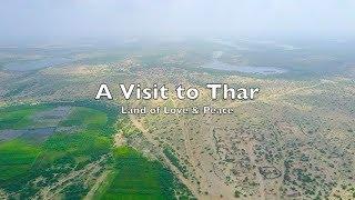 A visit to Thar - Land of Peace & Love