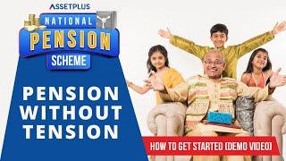 AssetPlus Introduces NPS | Pension without Tension | Demo Video