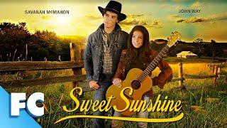 Sweet Sunshine | Full Music Drama Movie | John Way, Savanah McMahon | Family Central