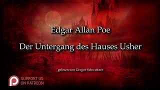 Edgar Allan Poe: Der Untergang des Hauses Usher [Hörbuch, deutsch]