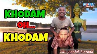 KHODAM OH KHODAM || WOLU7 COMEDY || FILM KOMEDI JAWA LUCU BIKIN NGAKAK || TAHAN TAWA