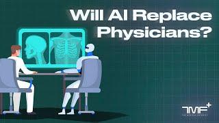 Will AI Replace Physicians? - The Medical Futurist