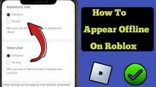 How To Appear Offline in Roblox (Quick & Easy) | How To Appear Offline on Roblox