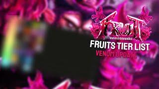 FRUIT BATTLEGROUNDS TIER LIST (VENOM UPDATE)