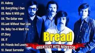 BREAD GREATEST HITS. (WITH LYRICS) NON STOP.