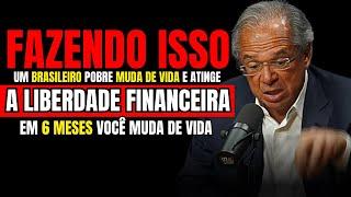 Todo BRASILEIRO que fizer ISSO, FICA RICO | PAULO GUEDES