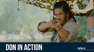 Don In Action | Don 2 | Shah Rukh Khan | Farhan Akhtar