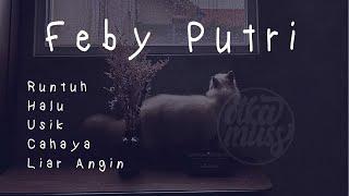 Feby Putri Playlist