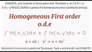 Full Secret on Homogeneous First Order Ordinary Differential Equation Revealed