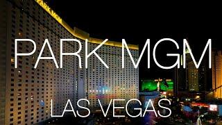 Why should you stay at Park MGM Las Vegas?