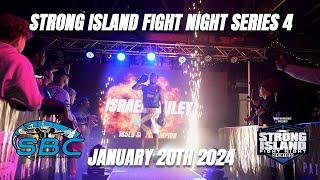 STRONG ISLAND FIGHT NIGHT SERIES 4