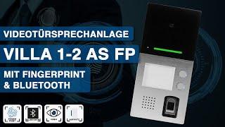 Produktvorstellung VILLA AP 1-2 AS FP - Aufputz-Türstation mit Fingerprint und Bluetooth