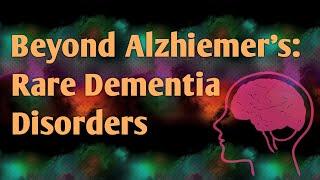 What You Need to Know About Dementia