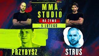 MMA STUDIO #29 - SEBASTIAN PRZYBYSZ I PIOTR STRUS