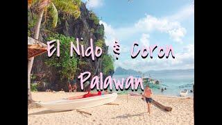 El Nido & Coron Palawan || Philippines 