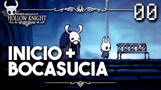 Guia Hollow Knight Paso a Paso (Español) - Ep 00: Inicio y Bocasucia