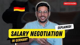 How To Negotiate Salary In Germany ? | Explained | Tips