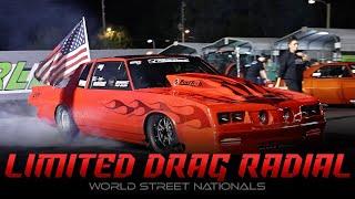 Limited Drag Radial Qualifying - World Street Nationals XXXI!