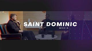 Saint Dominic Media Demo Reel 2022