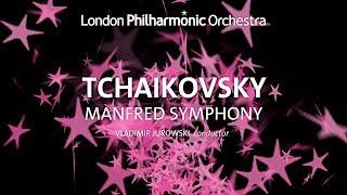 Tchaikovsky Manfred Symphony