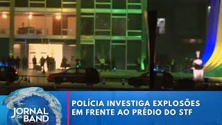 Polícia investiga explosões em frente ao prédio do STF em Brasília | Jornal da Band