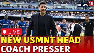 USMNT Live | Mauricio Pochettino Coach News Conference Live | Fifa World Cup | US News Live | N18G