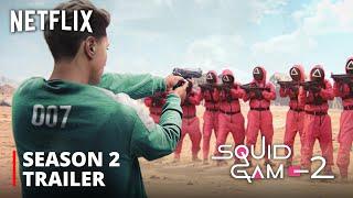 Squid Game Season 2 | FIRST LOOK TRAILER | Netflix (HD)