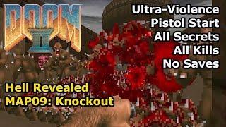 Doom II: Hell Revealed - MAP09: Knockout (Ultra-Violence 100%)